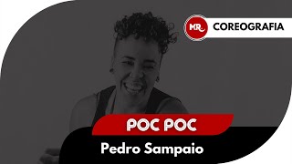 Poc Poc  Pedro Sampaio  Coreografia  Mari Ribeiro [upl. by Ibrab]