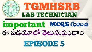 EPISODE 05tgmhsrb labtechnicinejob important mcqs full details in telugu labtechnician [upl. by Mehalick354]