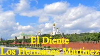 El Diente Los Hermanos Martinez [upl. by Murage]