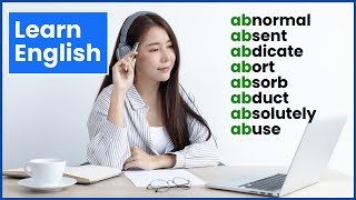 8 Words using the AB Prefix  Learn English Vocabulary  Pronunciation [upl. by Ahsillek937]