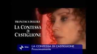 La Bellissima Francesca Dellera interpreta la Contessa di Castiglione [upl. by Ellynn]