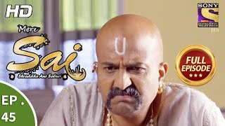 Mere Sai  Ep 45  Full Episode  28th November 2017 [upl. by Kara-Lynn]