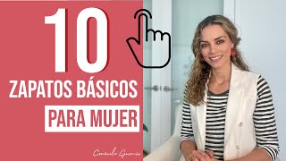 10 zapatos basicos para mujer I Consuelo Guzmán Asesora de Imagen y Personal Shopper [upl. by Furr]