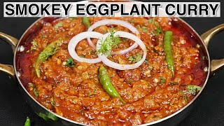 Easy amp Quick Baingan Bharta Recipe  Roasted Eggplant  Baingan Bharta [upl. by Shae]