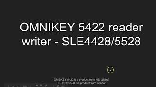 OMNIKEY 5422 Reader Writer  SLE5528SLE4428 [upl. by Thomsen]