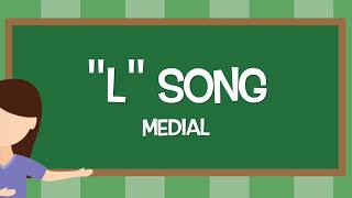 L Medial Articulation Song [upl. by Lahey]