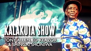 “Kalakuta Show”  Tony Allen Ed Keazor amp Shingai Shoniwa Felabration 2015 [upl. by Niak]