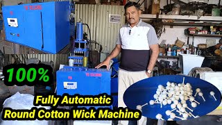 100 Fully Automatic Round Cotton Wick Machine Cotton Wick Machine Cotton Wick Business [upl. by Eirrac318]