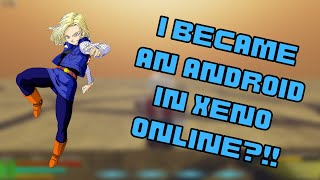 BECOMING ANDROID IN THE NEW BEST DBZ GAME ON ROBLOX Xeno Online [upl. by Jere6]