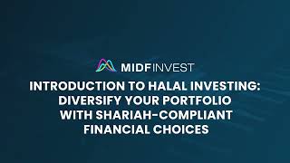 MIDF Invest Webinar Highlights Introduction to Halal Investing [upl. by Nhguavaj954]