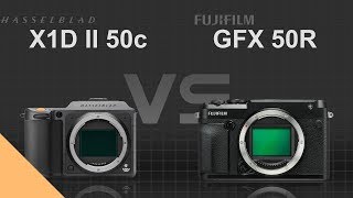 Hasselblad X1D II 50c vs Fujifilm GFX 50R [upl. by Colwen882]