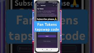 Fan Tokens tapswap code  tapswap code Fan Tokens tapswapcode code crypto shorts task [upl. by Nohsad]