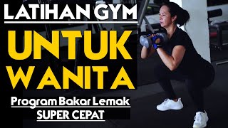 BAKAR LEBIH 1000 KALORI PANDUAN LATIHAN GYM PEMULA  COCOK UNTUK WANITA [upl. by Eseret]