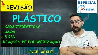 REVISÃO  Plástico e polimerização  SAIBA TUDO [upl. by Ahsatsan]