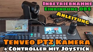 TENVEO PTZ Controller mit PTZ Kamera in OBS verbinden  Streaming Skype Zoom OBS Meeting Livestream [upl. by Alfonse]