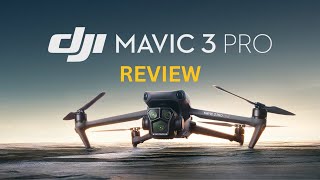 DJI Mavic 3 Pro Full Review  Triple Cameras Triple the Action [upl. by Yliak417]