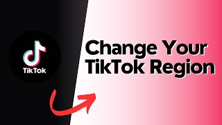 How to change your TikTok region [upl. by Conard]