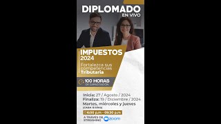 Diplomado de impuestos 2024📌 [upl. by Petras864]