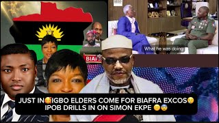 JUST IN🥰IGBO ELDERS COME FOR BIAFRA EXCOS😢IPOB DRILLS IN ON SIMON EKPE 😕😨 [upl. by Obaza]