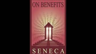 Seneca on Benefits  Audiobook [upl. by Ecerehs]