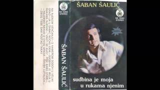 Saban Saulic  Ja u Sabac nocas idem  Audio 1980 HD [upl. by Alyat]