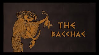 The Bacchae [upl. by Ntsud]