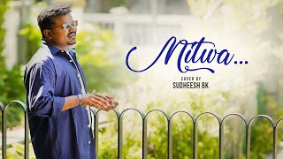 MitwaCover by Sudheesh Bk [upl. by Devina]