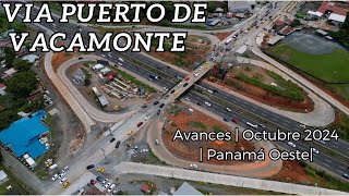 Avances Via Puerto de Vacamonte  Linea 3 metro de Panamá Est Vista Alegre  Costanera del Oeste [upl. by Adnolrehs]