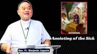 Anointing of the Sick Lahat ng Dapat Mong Malaman [upl. by Akeim248]