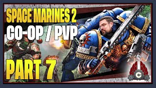 CohhCarnage Plays Space Marine 2 COOPPVP Contains Story Spoilers  Part 7 [upl. by Abdul]