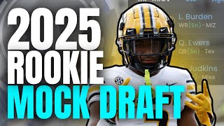 2025 Rookie Mock Draft Dynasty Big Board  3 Round Mock  2024 Dynasty Fantasy Football [upl. by Arni]