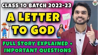 A Letter to God  Class 10 In English  Full Chapter  SummaryQuestion And AnswerExplanation [upl. by Noived85]