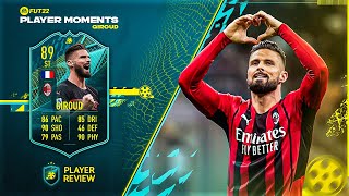 WOW IM SHOCKED 89 PLAYER MOMENTS OLIVER GIROUD PLAYER REVIEW  FIFA 22 ULTIMATE TEAM [upl. by Michelina739]