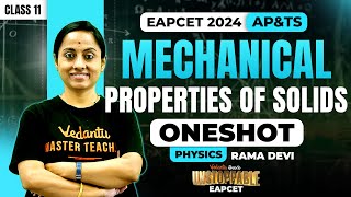 Mechanical Properties Of Solids One Shot class 11🔥  EAPCET 2024  AP amp TS  🚀 Unstoppable EAPCET [upl. by Hukill514]