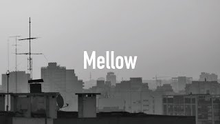 ♪ Mellow Escape Vibes Chill Music to Drift Away [upl. by Jannery739]