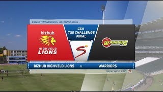 CSA T20 Challenge  Final  Lions vs Warriors [upl. by Oos875]