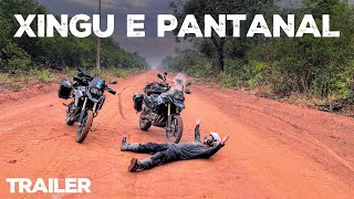 VIAGEM DE MOTO PARA O XINGU E PANTANAL [upl. by Canty187]