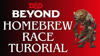 DampD Beyond Homebrew Race Tutorial [upl. by Nwaf]