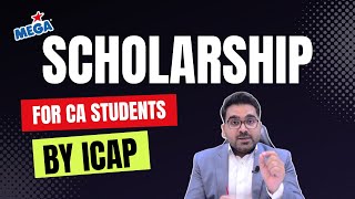 Mega Scholarship For CA Students by ICAP  CA in Very Less Expenses  Professionals Legacy [upl. by Ynna210]