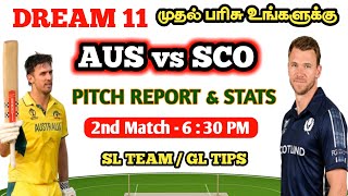 SCO vs AUS 2nd T20 Match Today Dream 11 Prediction Tamil  SCO vs AUS Match Preview Tamil scovsaus [upl. by Olimac706]