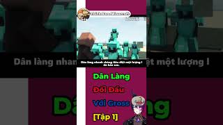 Gross Đối Đầu Với Dân Làng minecraft minecraftsinhton minecrafthumor [upl. by Dammahom]