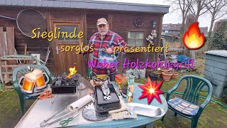 Sieglinde sorglos Weber Holzkohlegrill Grillwetter heute auf Karneval 🎊 Samstag los gehts Hellau [upl. by Niloc]