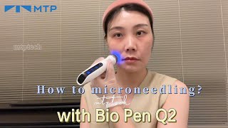 How To Microneedling At Home with Bio Pen Q2 [upl. by Leonerd]