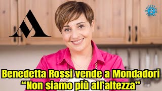 Benedetta Rossi vende a Mondadori Non siamo più all’altezza [upl. by Akirej376]