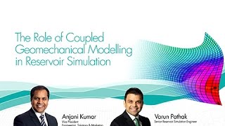 CMG Webinar The Role of Coupled Geomechanical Modelling in Reservoir Simulation Webinar CMG 2015 [upl. by Eelnyl]