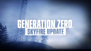 Generation zero Skyfire Update amp Heavy weapons Pack [upl. by Bonis]