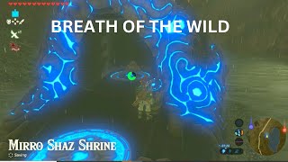 MIRRO SHAZ SHRINE WOODLAND STABLE  PLUS WHISTLE RUNNING  THE LEGEND OF ZELDA BREATH OF THE WILD [upl. by Semyaj273]