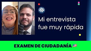 Mi entrevista fue muy rápida  Ciudadanía americana 2024 [upl. by Keynes]