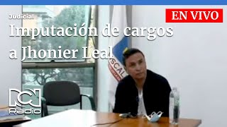 Caso Mauricio Leal Jhonier Leal no acepta cargos [upl. by Raab]