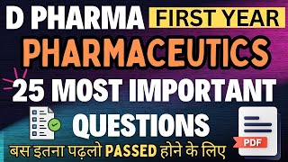 Pharmaceutics 25 Most Important Questions for D Pharm 1st year pharmaceutics importantquestions [upl. by Nairim]